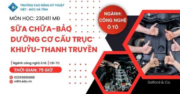 Sửa chữa - bảo dưỡng cơ cấu trục khuỷu - thanh truyền 
